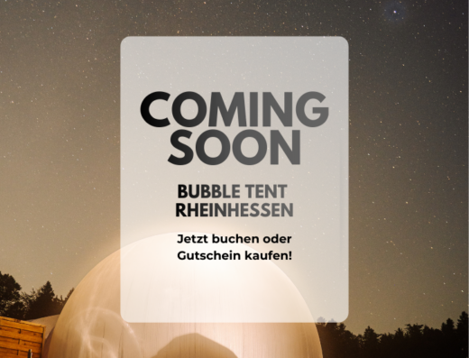 Bubble Tent Rheinhessen